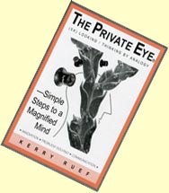 The Private Eye — Simple Steps to a Magnified Mind